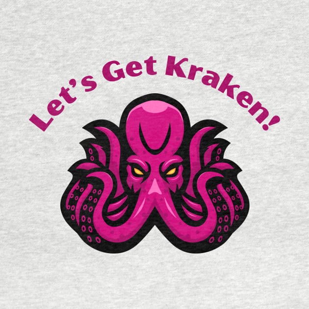 Kraken Tee "Let's Get Kraken" - Cool Maritime Beast T-Shirt, Ideal for Beach Outings and Sea Myth Fans, Great Gift for Ocean Lovers by TeeGeek Boutique